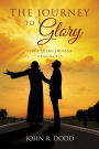 THE JOURNEY TO GLORY