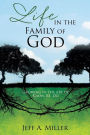 Life in the Family of God