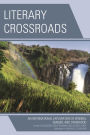 Literary Crossroads: An International Exploration of Women, Gender, and Otherhood