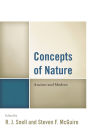 Concepts of Nature: Ancient and Modern