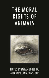 Title: The Moral Rights of Animals, Author: Tom Regan