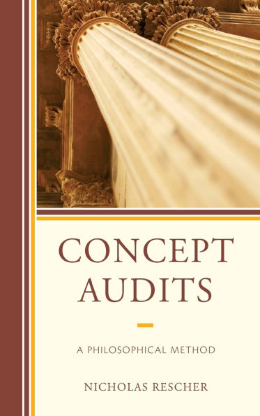 Concept Audits: A Philosophical Method
