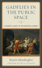 Gadflies in the Public Space: A Socratic Legacy of Philosophical Dissent