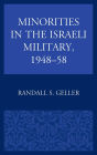 Minorities in the Israeli Military, 1948-58