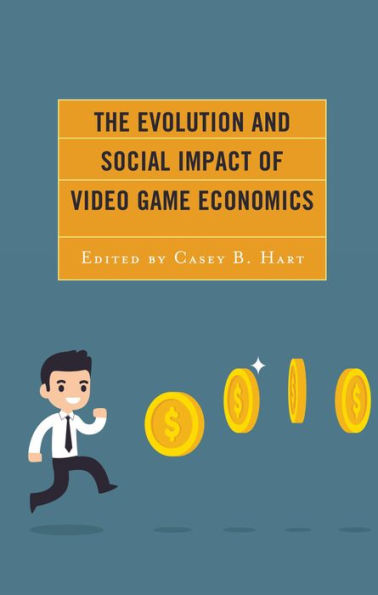 The Evolution and Social Impact of Video Game Economics