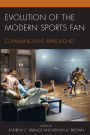 Evolution of the Modern Sports Fan: Communicative Approaches