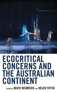Title: Ecocritical Concerns and the Australian Continent, Author: Dany  Adone