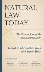 Natural Law Today: The Present State of the Perennial Philosophy