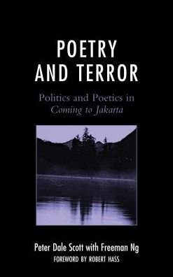 Poetry and Terror: Politics and Poetics in Coming to Jakarta