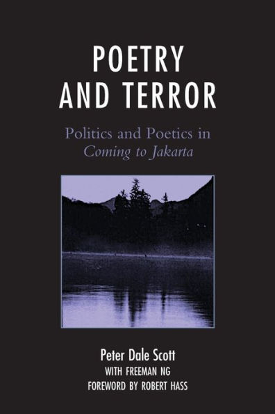 Poetry and Terror: Politics and Poetics in Coming to Jakarta