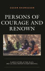 Persons of Courage and Renown: Tuareg Actors, Acting, Plays, and Cultural Memory in Northern Mali