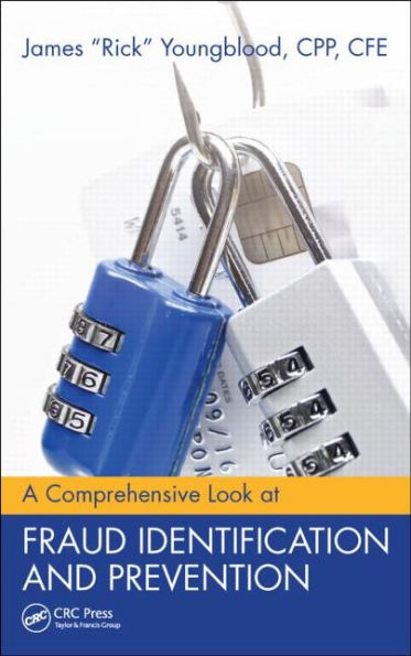 A Comprehensive Look at Fraud Identification and Prevention