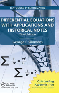Title: Differential Equations with Applications and Historical Notes, Author: George F. Simmons