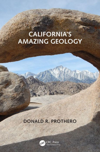 California's Amazing Geology / Edition 1