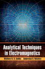 Analytical Techniques in Electromagnetics / Edition 1