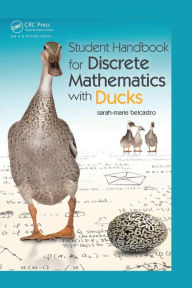 Title: Student Handbook for Discrete Mathematics with Ducks: SRRSLEH / Edition 1, Author: sarah-marie belcastro