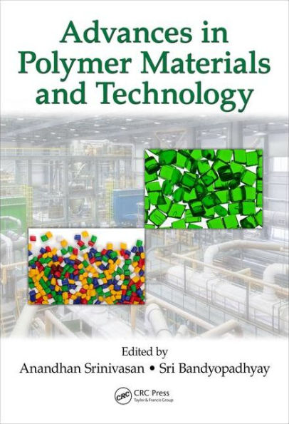 Advances in Polymer Materials and Technology / Edition 1