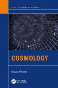 Title: Cosmology / Edition 1, Author: Nicola Vittorio