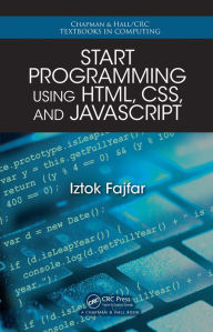 Title: Start Programming Using HTML, CSS, and JavaScript, Author: Iztok Fajfar