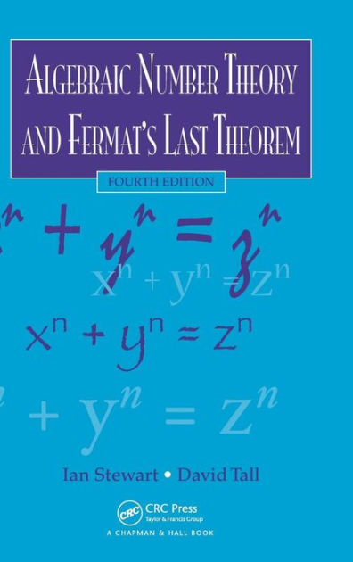 Algebraic Number Theory And Fermat's Last Theorem / Edition 4 By Ian ...