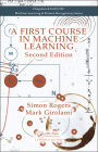 A First Course in Machine Learning / Edition 2