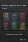 Acoustic Absorbers and Diffusers, Third Edition: Theory, Design and Application / Edition 3