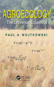 Title: Agroecology: The Universal Equations, Author: Paul Wojtkowski