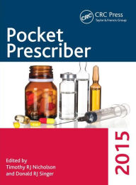 Title: Pocket Prescriber 2015 / Edition 2, Author: Donald RJ Singer