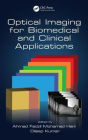 Optical Imaging for Biomedical and Clinical Applications / Edition 1