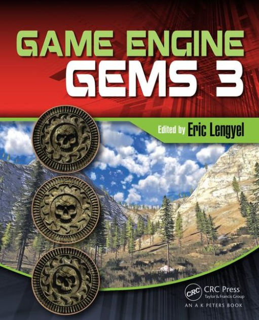 Game Engine Gems 3 / Edition 1 by Eric Lengyel 9781498755658