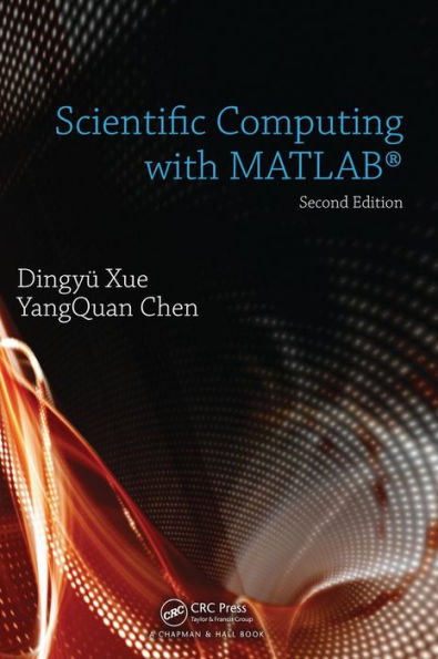 Scientific Computing with MATLAB / Edition 2