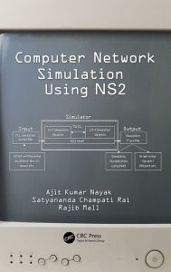 Title: Computer Network Simulation Using NS2 / Edition 1, Author: Ajit Kumar Nayak