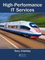 High-Performance IT Services / Edition 1