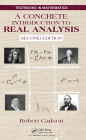 A Concrete Introduction to Real Analysis