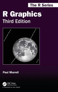 Title: R Graphics, Third Edition / Edition 3, Author: Paul Murrell