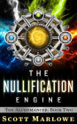 The Nullification Engine (The Alchemancer, #2)