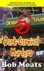 Dark Carnival Murders (Jim Richards Murder Novels, #20)
