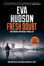 Fresh Doubt (Ingrid Skyberg FBI Thrillers, #2)