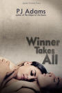 Winner Takes All (A Dangerous Passion)