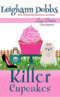 Killer Cupcakes (Lexy Baker Cozy Mystery Series, #1)