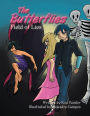 The Butterflies: Field of Lies
