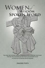 Women of Wisdom Spoken Word: The Code-One Powerful Words of Encouragement to Rekindle Your Heart and Soul with the Word of God Unlock the Mystery O