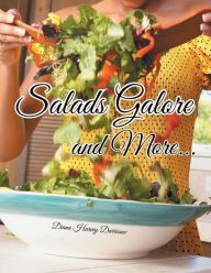 Title: Salads Galore and More..., Author: Diana Harvey Darrisaw