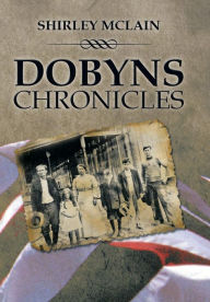 Title: Dobyns Chronicles, Author: Shirley McLain