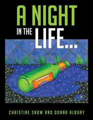 Title: A Night In The Life..., Author: Christine Snow and Donna Albury