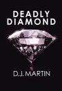 Deadly Diamond