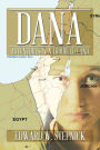 Dana: Adventures in a Troubled Land