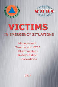 Title: Victims in Emergency Situations, Author: Ravil Nigmedzyanov
