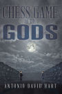 Chess Game of the Gods