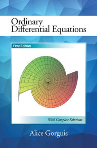 Title: Ordinary Differential Equations: First Edition, Author: Alice Gorguis